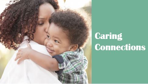 Caring Connections: A New Service for Washington County Families ...