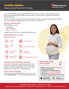 Medicaid changes in Maryland effective July 1, 2023; changes described for healthy babies equity act; rights of pregnant women; details in flyer and companion web narrative