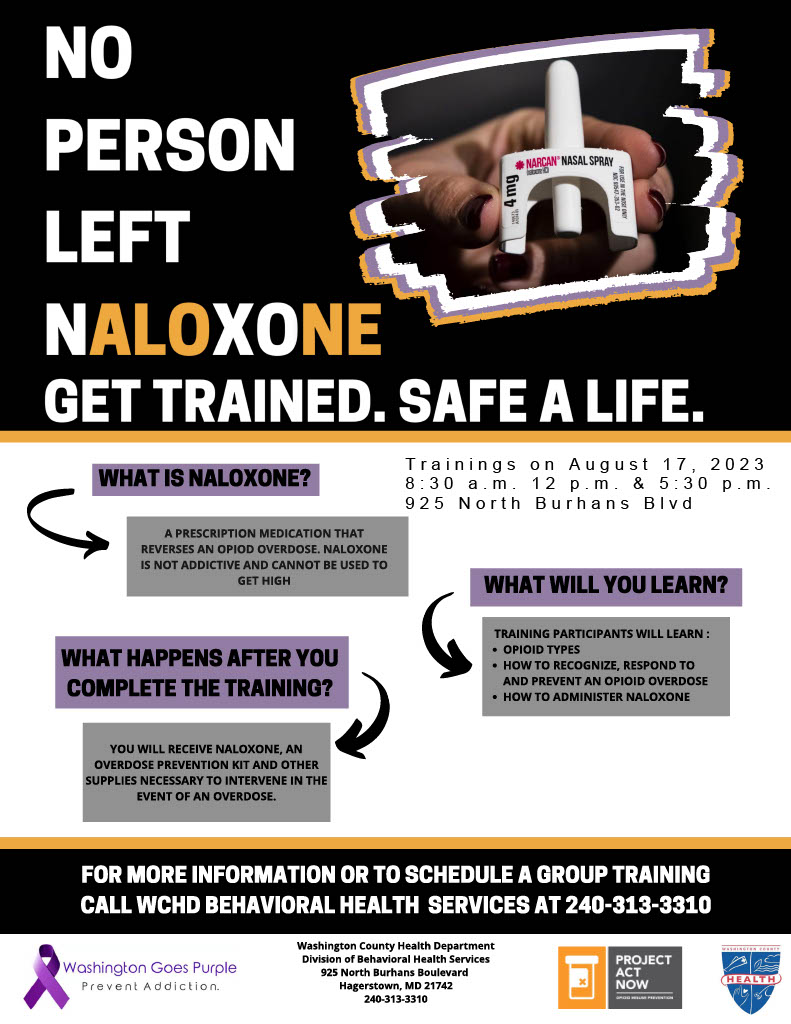 Naloxone training day event flyer, Aug. 17, three sessions; walk in; no cost; Save a life; Health department logo, Washington Goes Purple logo, Project Act Now logo
