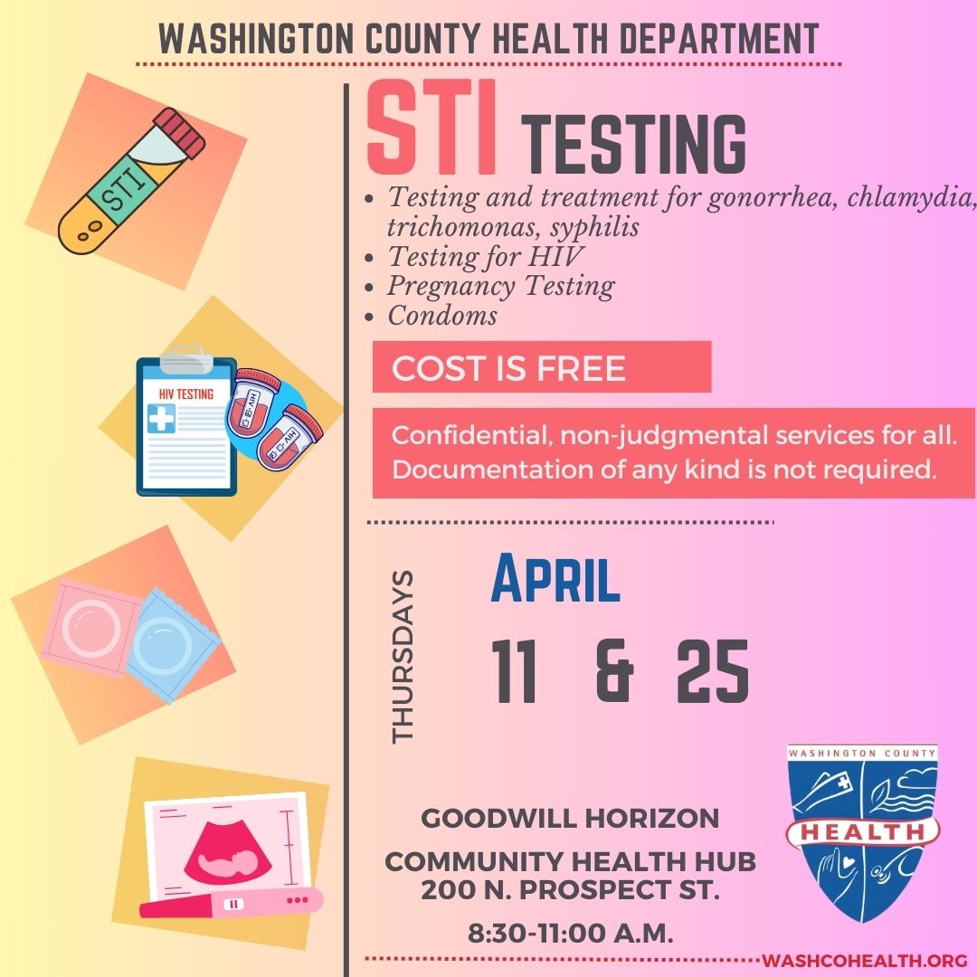 Image: Multicolored box with various illustrations related to health care; health department logo; Text: STI testing; Cost is free; April 11, 25 from 8:30-11:00 a.m.; Goodwill Horizon Community Health Hub, 200 N. Prospect St., Hagerstown