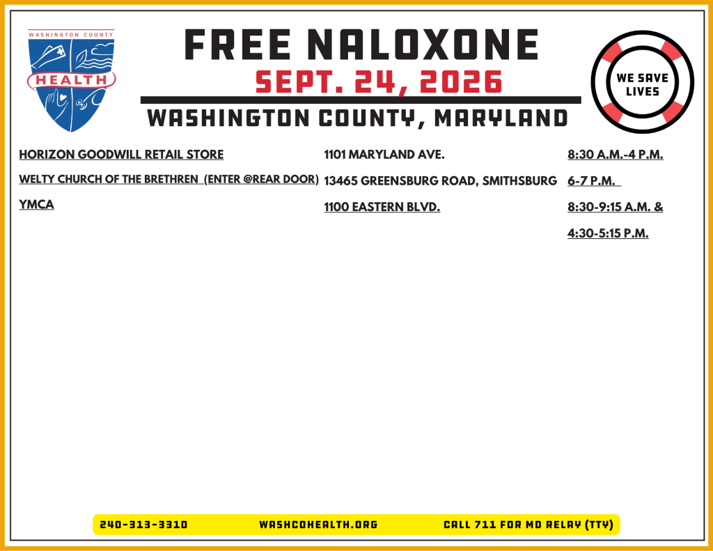 Page 2 of the List of Free Naloxone sites in Washington County, MD, on Sept. 24, 2026, as part of Save-A-Life Day. Call 240-313-3310 to ask for the complete list from a member of our team.